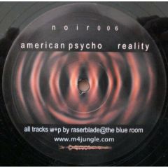 Raserblade - Raserblade - American Psycho/Reality - Noir