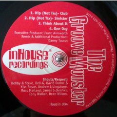 The Groove Monster - The Groove Monster - Hip (Not Tix) - Inhouse Recordings
