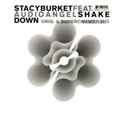 Stacy Burket Ft Audio Angel - Stacy Burket Ft Audio Angel - Shakedown - Statrax