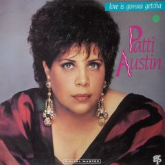 Patti Austin - Patti Austin - Love Is Gonna Getcha - GRP