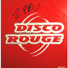 Disco Rouge - Disco Rouge - Disco Rouge - Do It Music