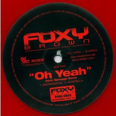 Foxy Brown - Foxy Brown - Oh Yeah - Def Jam