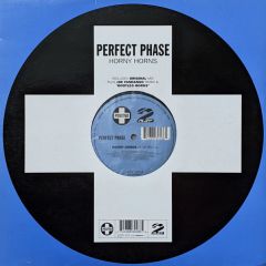 Perfect Phase - Perfect Phase - Horny Horns/Bootleg Horns - Positiva