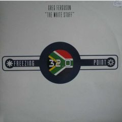 Greg Ferguson - Greg Ferguson - The White Stuff - Freezing Point