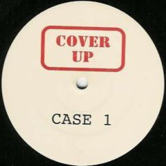Cover Up - Cover Up - Case 1 - Cover Up