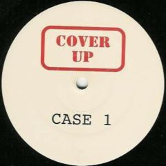 Cover Up - Cover Up - Case 1 - Cover Up
