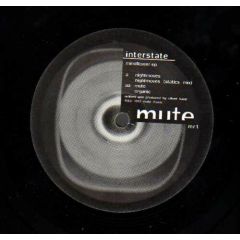 Interstate - Interstate - Mindflower EP - Mute