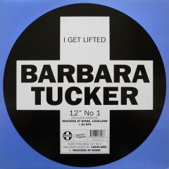 Barbara Tucker - Barbara Tucker - I Get Lifted (Remix) - Positiva