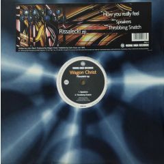 Wagon Christ - Wagon Christ - Rissalecki EP - Rising High Records