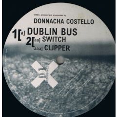 Donnacha Costello - Donnacha Costello - Switch EP - D1 Recordings