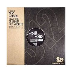 Chad Jackson - Chad Jackson - Hear The Drummer (Get Wicked) - S12 Simply Vinyl