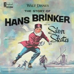 Unknown Artist - Unknown Artist - The Story Of Hans Brinker (And The Silver Skates) - Disneyland