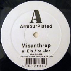 Misanthrop - Misanthrop - Eis / Liar - Armour Plated