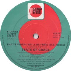 State Of Grace - State Of Grace - That's When (We'll Be Free) (U.S. Remix) - PRT
