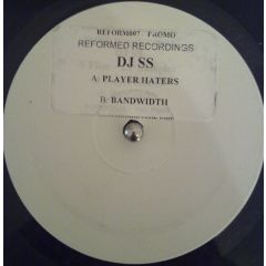 DJ Ss - DJ Ss - Player Haters - Reformed
