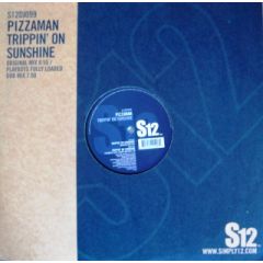 Pizzaman - Pizzaman - Trippin' On Sunshine - S12 Simply Vinyl