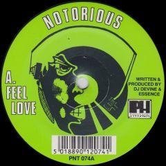 Notorious - Notorious - Feel Love - Production House