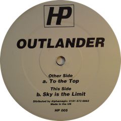 Outlander - Outlander - To The Top / Sky Is The Limit - HP