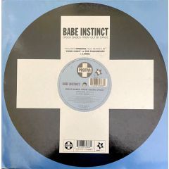 Babe Instinct - Babe Instinct - Disco Babes From Outer Space - Positiva