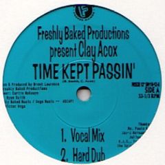 Clay Acox - Clay Acox - Time Kept Passin - Freeze Dance