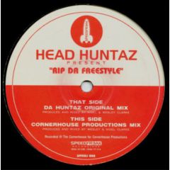 Head Huntaz - Head Huntaz - Rip Da Freestyle - Speedfreak Recordings