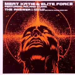 Meat Katie & Elite Force  - Meat Katie & Elite Force  - The Answer - Kingsize