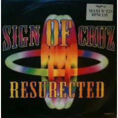 Sign Of Cruz - Sign Of Cruz - Resurected - Scorpio Music
