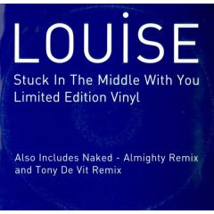 Louise - Louise - Stuck In The Middle With You / Naked - EMI
