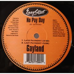 Gayland - Gayland - No Pay Day - Easy Street Records