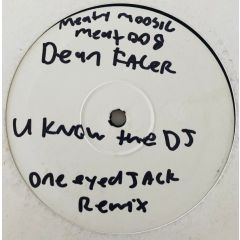 Dean Facer - Dean Facer - U Know The DJ - Meaty Moosic