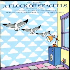A Flock Of Seagulls - A Flock Of Seagulls - The Best Of A Flock Of Seagulls - Jive