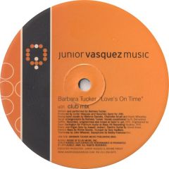 Barbara Tucker - Love's On Time - Junior Vasquez Music