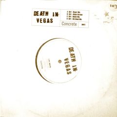 Death In Vegas - Death In Vegas - Dirt - Concrete