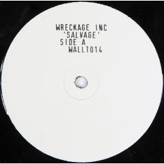Wreckage Inc - Wreckage Inc - Salvage - Wall Of Sound