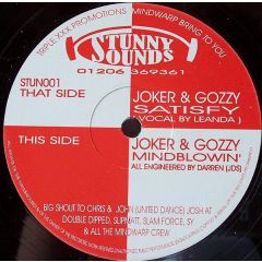 Joker & Gozzy - Joker & Gozzy - Satisfy / Mindblowin' - Stunny Sounds