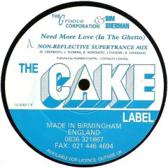 Groove Corporation - Groove Corporation - Need More Love (In The Ghetto) - Cake