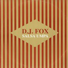 DJ Fox - DJ Fox - Salsa Umpa - Evidence