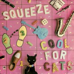 Squeeze - Squeeze - Cool For Cats - A&M Records