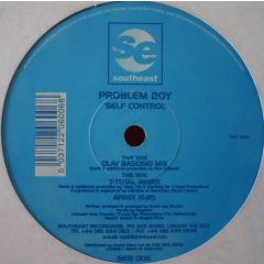 Problem Boys - Problem Boys - Self Control - Southeast