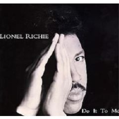Lionel Richie - Lionel Richie - Do It To Me - Motown