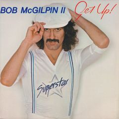 Bob Mcgilpin - Bob Mcgilpin - Get Up - Butterfly