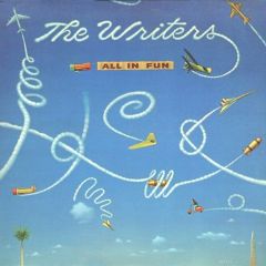 The Writers - The Writers - All In Fun - Columbia