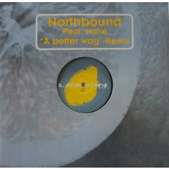Northbound Feat Mone - Northbound Feat Mone - A Better Way - Lemon