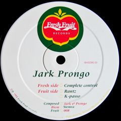 Jark Prongo - Jark Prongo - Complete Control - Fresh Fruit