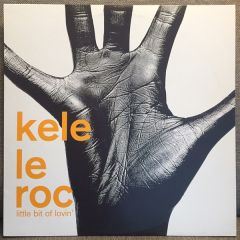 Kele Le Roc - Kele Le Roc - Little Bit Of Lovin' - Wildcard