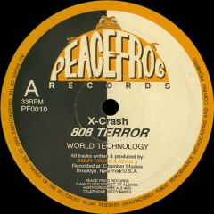 X-Crash - X-Crash - 808 Terror - Peacefrog