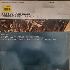 Tetsuo Artists Present - Tetsuo Artists Present - Unreleased Remix EP - Tetsuo