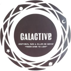 Empyreal Sun Ft Elles De Graaf - Empyreal Sun Ft Elles De Graaf - From Dark To Light (Remix) - Galactive