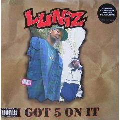 Luniz  - Luniz  - I Got 5 On It - C-Note