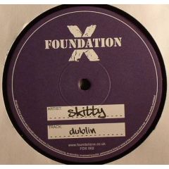 Skitty / Morphy - Skitty / Morphy - Dublin / Put Down Ya Gunz - Foundation X